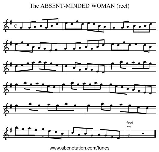 ABSENT-MINDED WOMAN (reel), The - staff notation