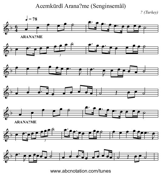 Acemkürdî Arana?me (Senginsemâî) - staff notation