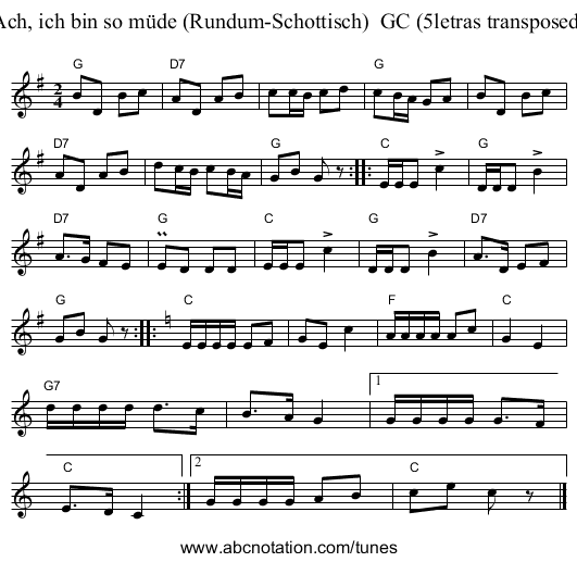 Ach, ich bin so m&uuml;de (Rundum-Schottisch)  GC (5letras transposed) - staff notation