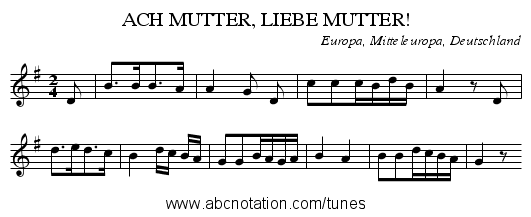 ACH MUTTER, LIEBE MUTTER! - staff notation