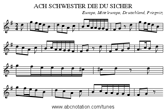 ACH SCHWESTER DIE DU SICHER - staff notation