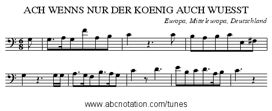 ACH WENNS NUR DER KOENIG AUCH WUESST - staff notation