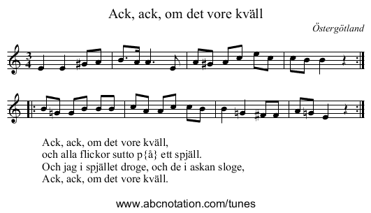Ack, ack, om det vore kv&auml;ll - staff notation