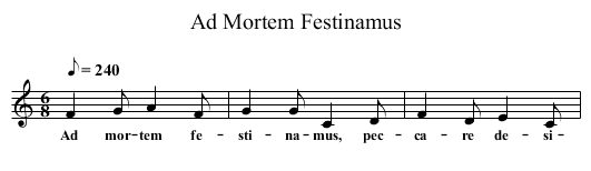 Ad Mortem Festinamus - staff notation