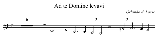 Ad te Domine levavi - staff notation