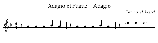 Adagio et Fugue – Adagio - staff notation