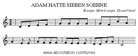 ADAM HATTE SIEBEN SOEHNE - staff notation