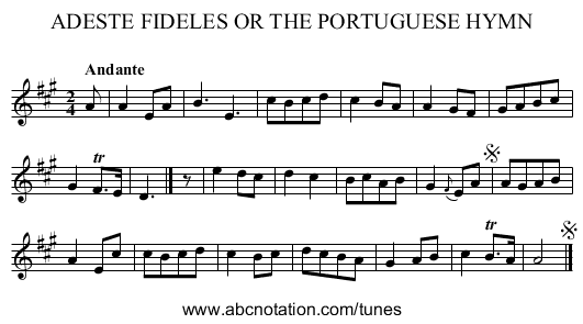 ADESTE FIDELES OR THE PORTUGUESE HYMN - staff notation