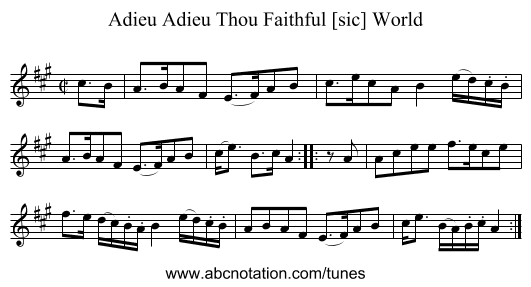 Adieu Adieu Thou Faithful [sic] World - staff notation