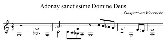 Adonay sanctissime Domine Deus - staff notation