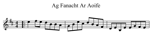 Ag Fanacht Ar Aoife - staff notation