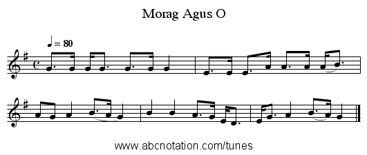 Agus O, Morag - staff notation