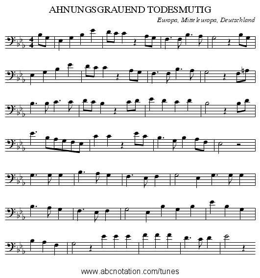 AHNUNGSGRAUEND TODESMUTIG - staff notation