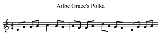 Ailbe Grace's Polka - staff notation