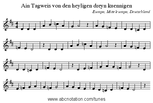 Ain Tagweis von den heyligen dreyn kuennigen - staff notation
