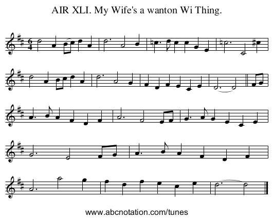 AIR XLI. My Wife's a wanton Wi Thing. - staff notation