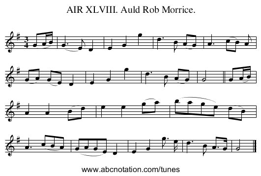AIR XLVIII. Auld Rob Morrice. - staff notation