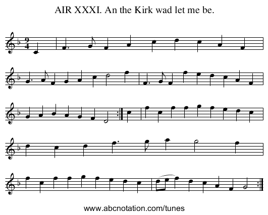 AIR XXXI. An the Kirk wad let me be. - staff notation