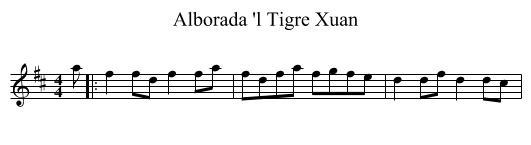 Alborada 'l Tigre Xuan - staff notation