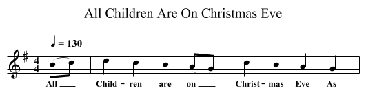 All Children Are On Christmas Eve - staff notation