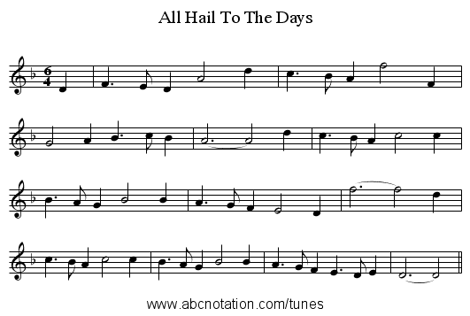 All Hail To The Days - staff notation