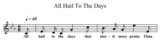 All Hail To The Days - staff notation