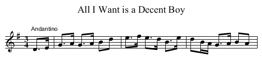 All I Want is a Decent Boy - staff notation
