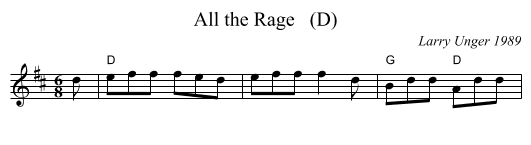 All the Rage   (D) - staff notation