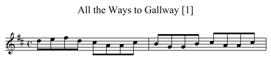 All the Ways to Gallway [1] - staff notation
