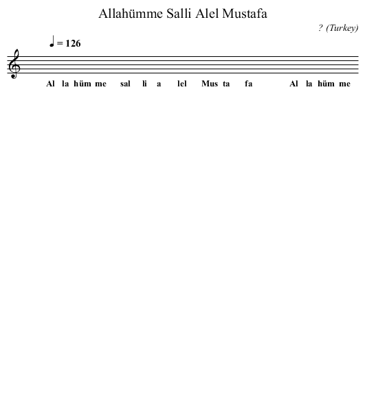 Allahümme Salli Alel Mustafa - staff notation