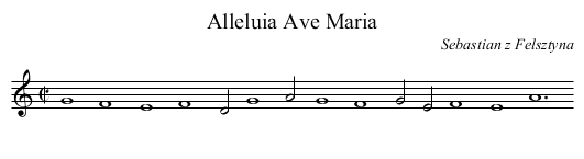 Alleluia Ave Maria - staff notation