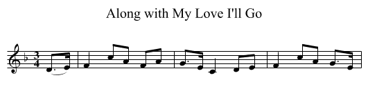 Along with My Love I'll Go - staff notation