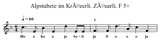 Alpstubete im KrÃ¤zerli. ZÃ¤uerli. F 5+ - staff notation