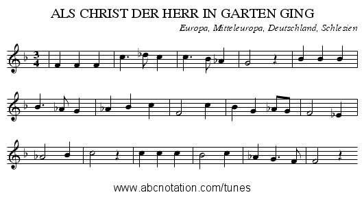 ALS CHRIST DER HERR IN GARTEN GING - staff notation