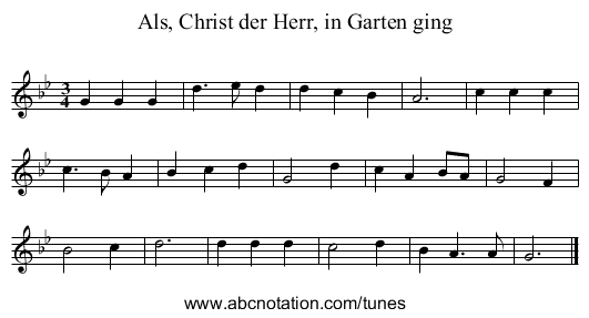 Als, Christ der Herr, in Garten ging - staff notation