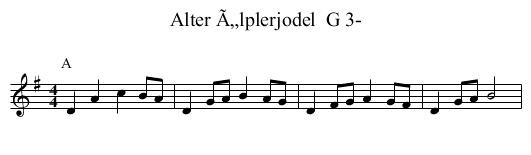 Alter Ã„lplerjodel  G 3- - staff notation