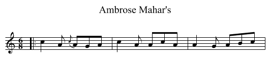 Ambrose Mahar's - staff notation