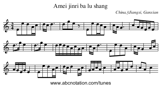 Amei jinri ba lu shang - staff notation