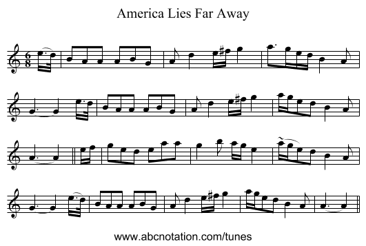 America Lies Far Away - staff notation