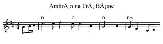 AmhrÃ¡n na TrÃ¡ BÃ¡ine - staff notation