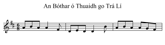 An Bóthar ó Thuaidh go Trá Lí - staff notation