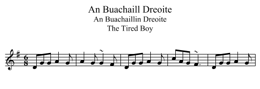 An Buachaill Dreoite - staff notation