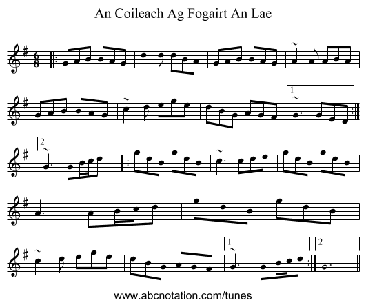 An Coileach Ag Fogairt An Lae - staff notation