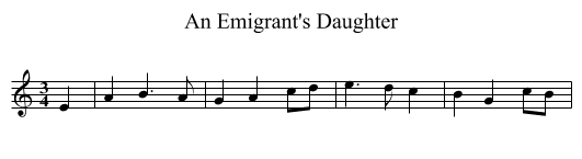 An Emigrant's Daughter - staff notation