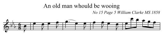An old man whould be wooing - staff notation