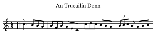 An Trucailín Donn - staff notation