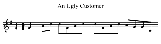 An Ugly Customer - staff notation