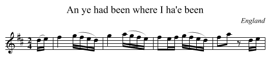 An ye had been where I ha'e been - staff notation