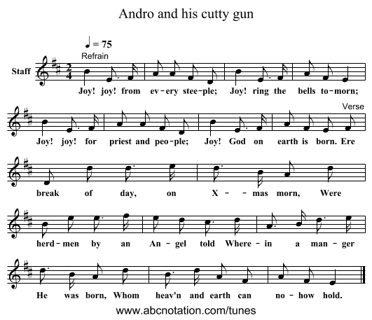 Andro and his cutty gun - staff notation