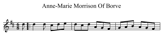Anne-Marie Morrison Of Borve - staff notation